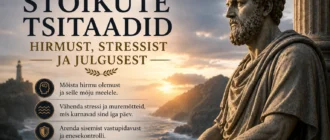 stoikute tsitaadid hirmust